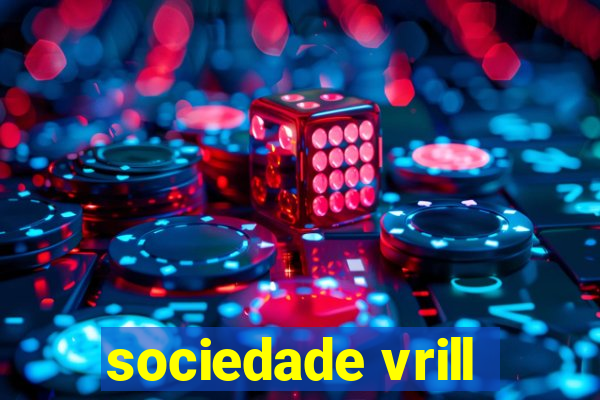 sociedade vrill